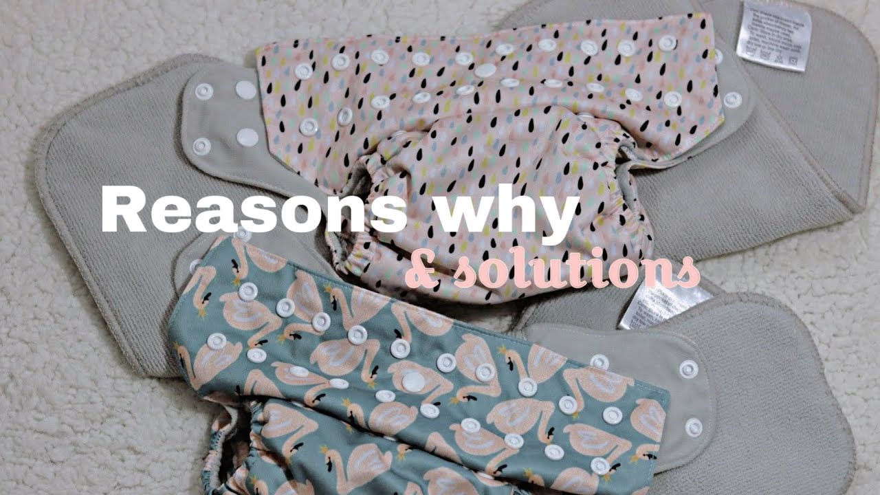 Are Your Cloth Diapers Leaking?