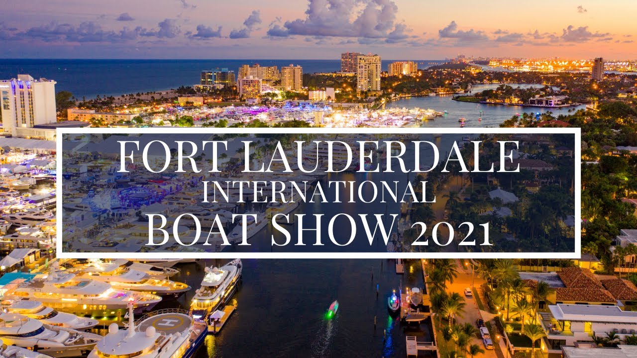 Fort Lauderdale Boat Show 2021 | Meet the Expert Fraser Team at the World's Largest Yachting Event