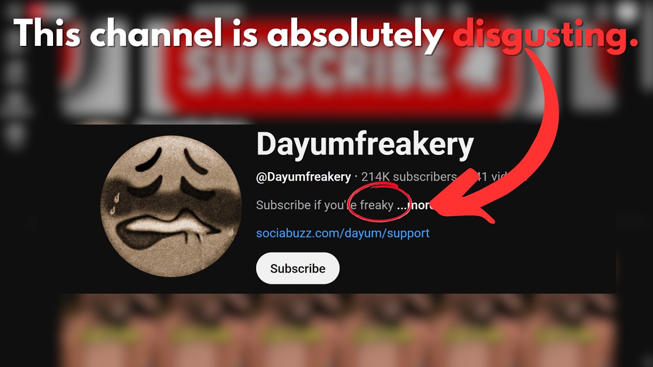 This YouTube channel is really disgusting.