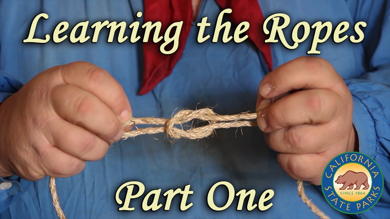 Basic Sailor's Knots - Learning the Ropes Part 1