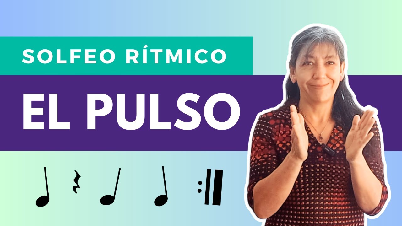 Teoría y Solfeo para Adultos | Lección 1 | El Pulso