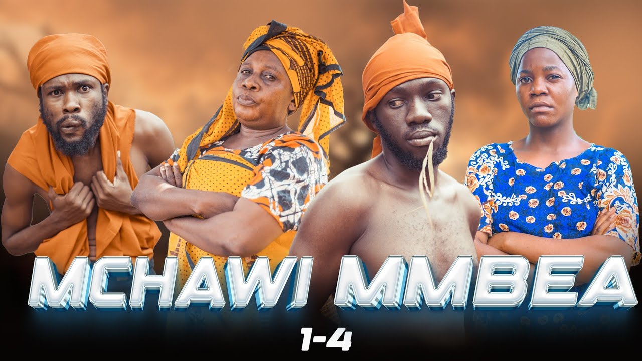 MCHAWI MMBEA [1-4]#clamvevo