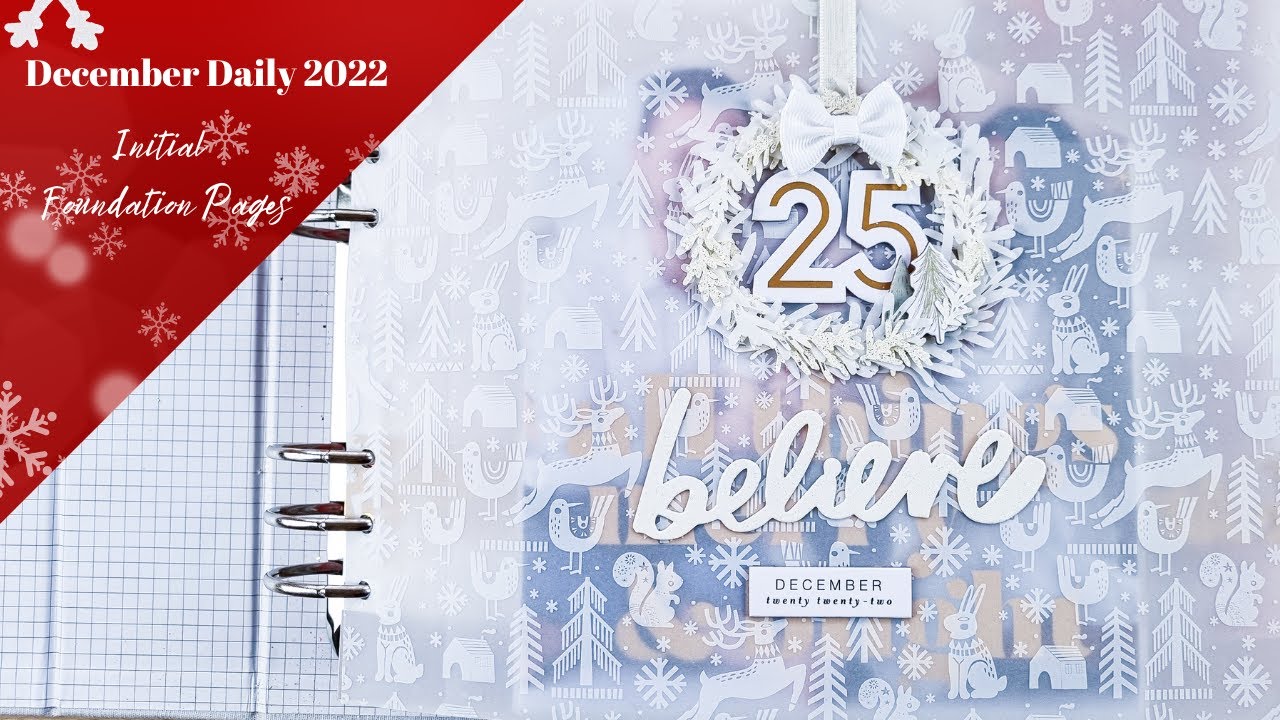 December Daily 2022 Initial Foundation Pages Flip Through