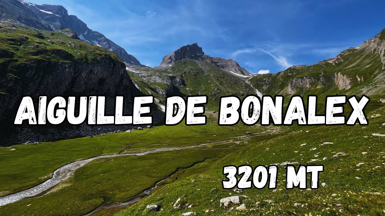 Aiguille de Bonalex - 3201 mt - Via normale da Planaval (La Salle - AO) 4K
