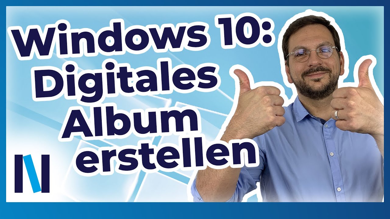 Windows: Ruckzuck ein digitales Album erstellen &ndash; hier erf&auml;hrst Du, wie&rsquo;s geht!