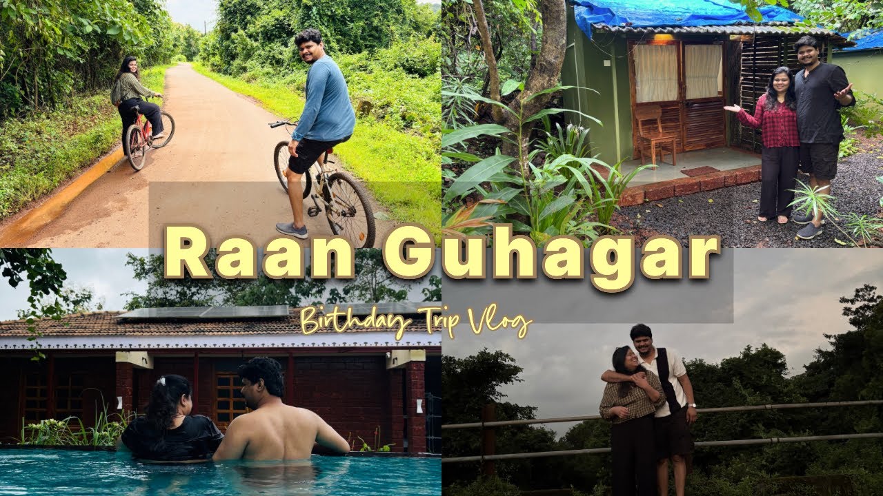 RAAN Guhagar Eco-Living stay🌴🛖| Guhagar | Travel Vlog🚙 | कोकण🏖️ #travel #guhaghar #birthdaytrip 