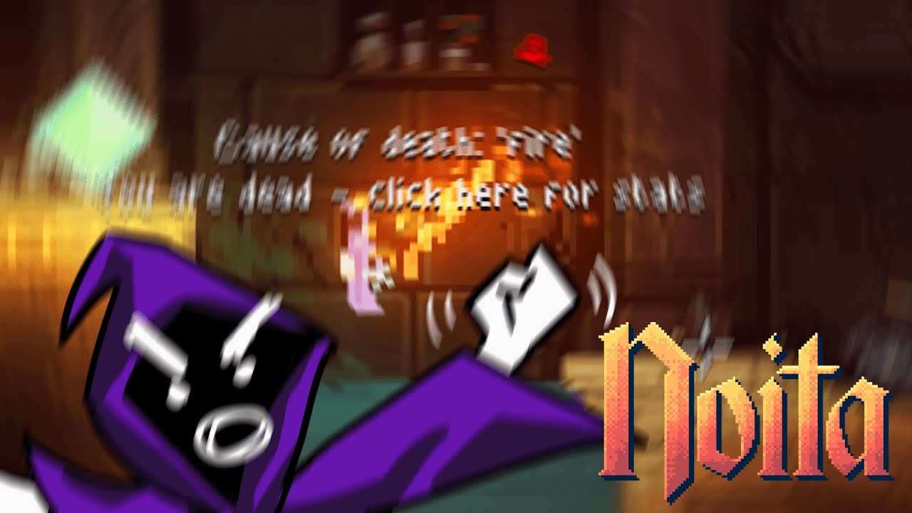 The DEFINITIVE Guide on How NOT to Play Noita