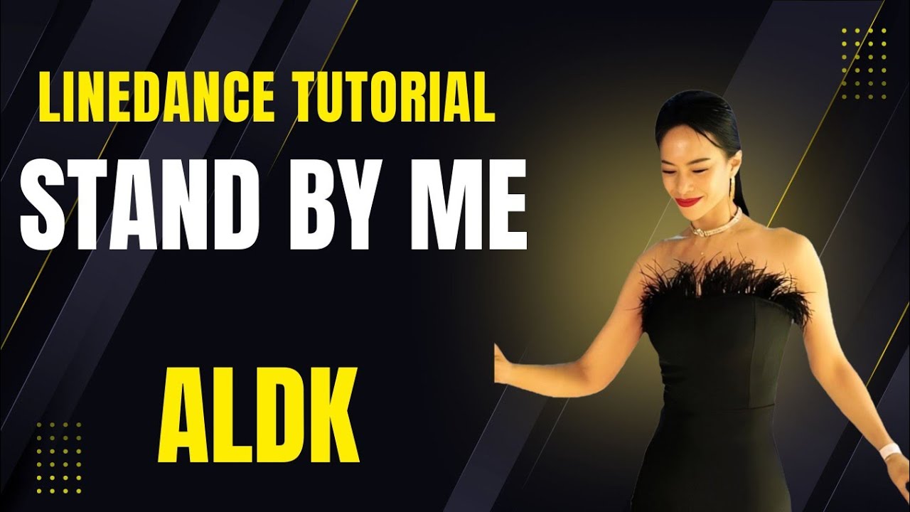 TUTORIAL- Stand by Me Linedance (스탠 바이 미) | Absolute Beginner(입문용)