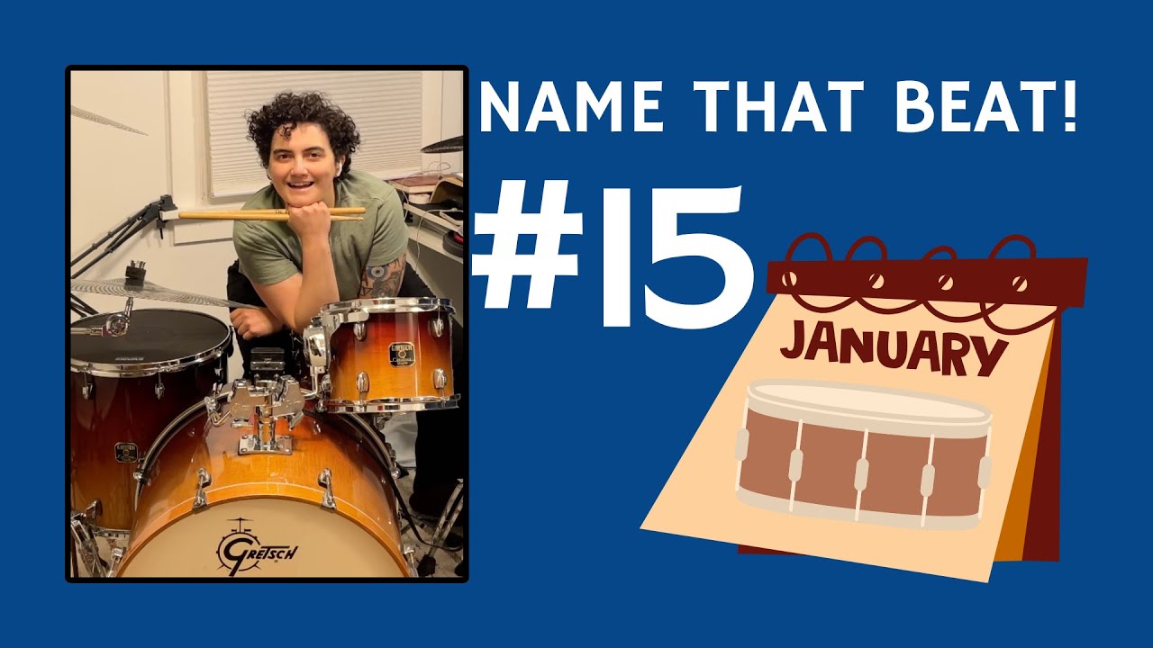 Name That Beat Day 15 (Drum January 2026)