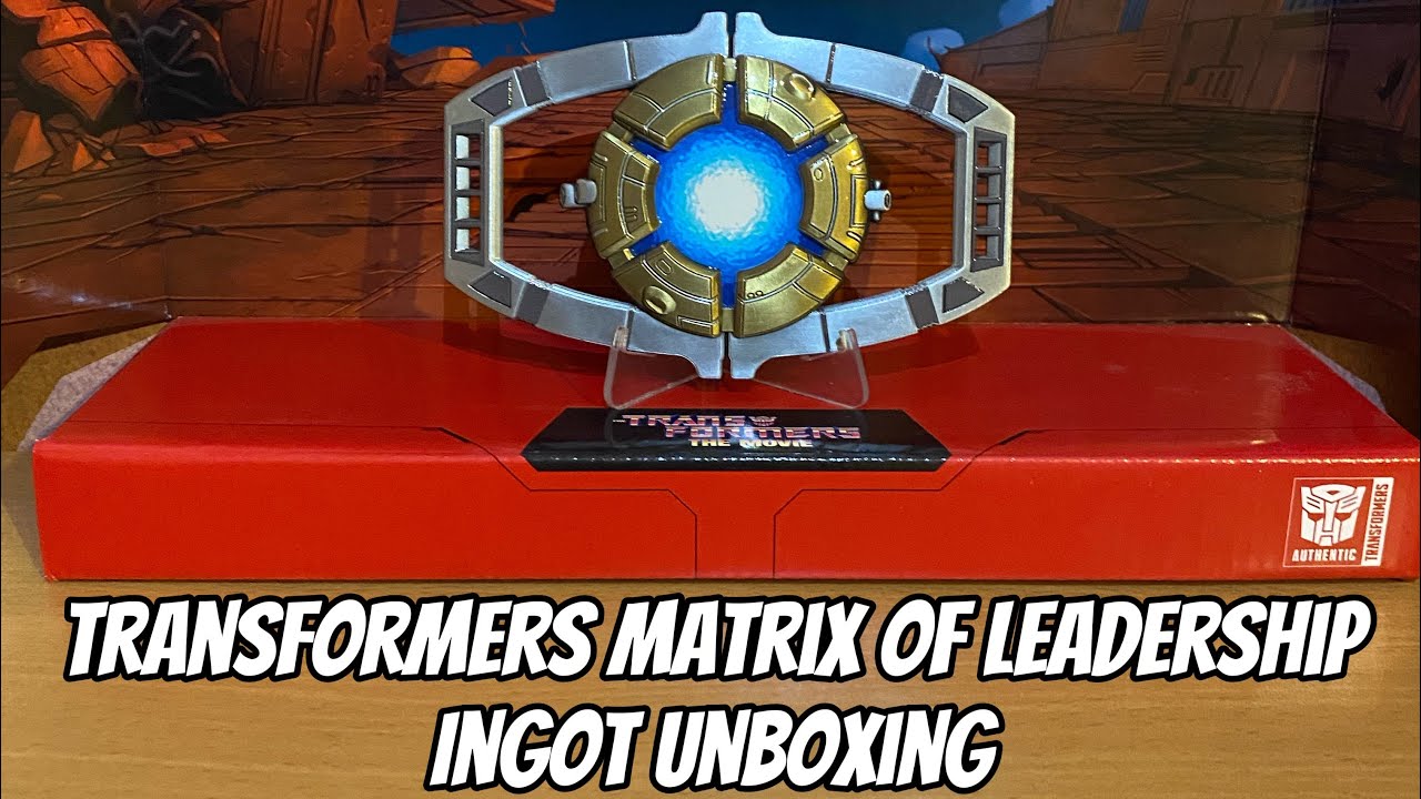 Transformers Matrix of Leadership Ingot Unboxing