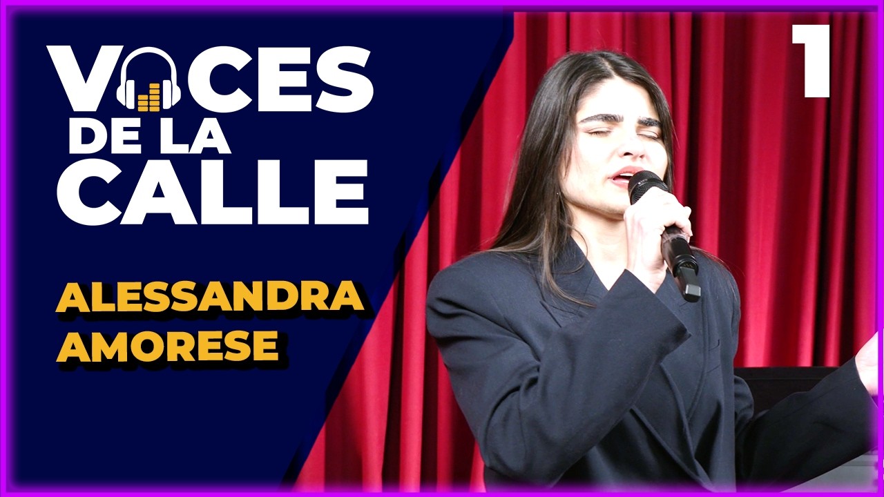 Alessandra Amorese | La Voz que Nadie Vio Venir | Voces de la Calle 2026