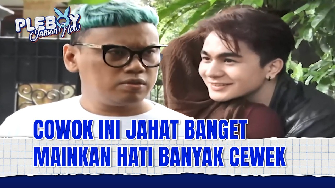 HUBUNGAN GELAP ANTARA ANAK DAN IBU TIRI! | Pleboy Jaman Now Eps 147 FULL