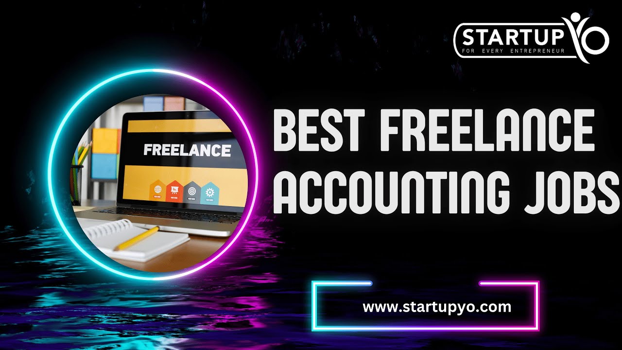 Freelance Accounting Jobs  Benefits & Tips