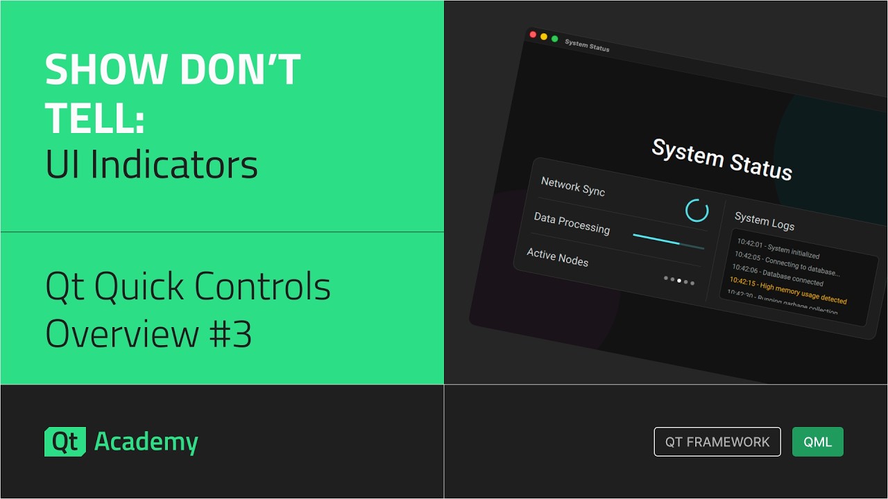 Are You Using the Right Indicators? | Qt Quick Controls Overview #3