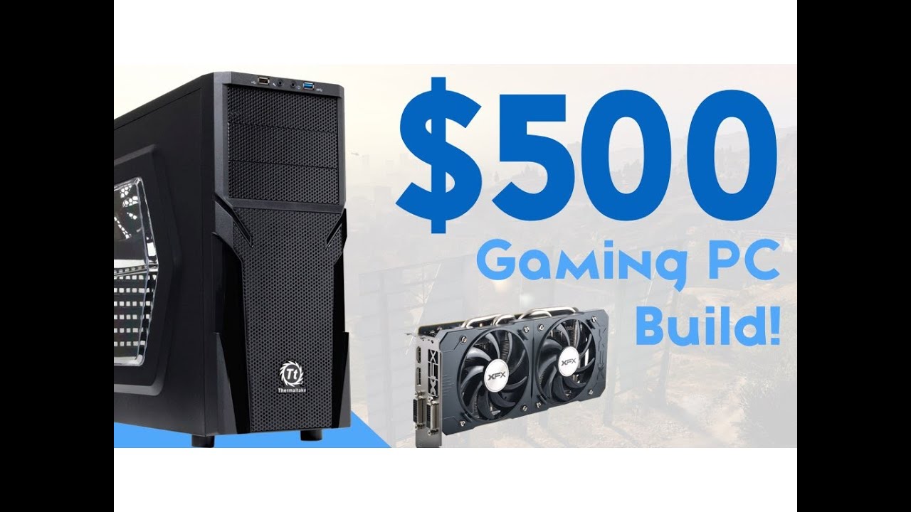 $500 GAMING PC BUILD 2016 [1080P ULTRA!]