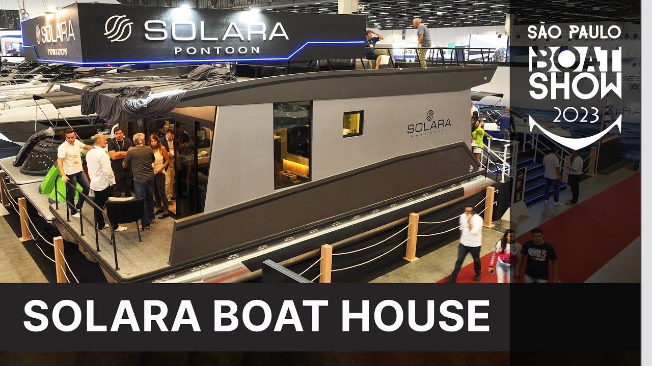 Solara Boat House | São Paulo Boat Show 2023 | NÁUTICA