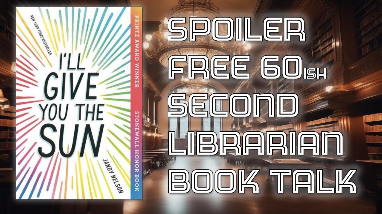 I'll Give You The Sun by Jandy Nelson FAST, NO SPOILERS BOOK TALK!