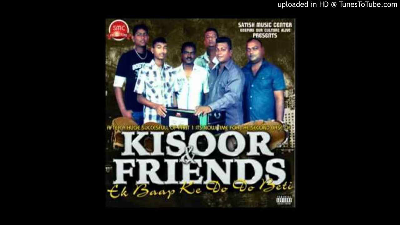 KISOOR AND FRIENDS | EK BAAP KE DO BETI | VOL 2