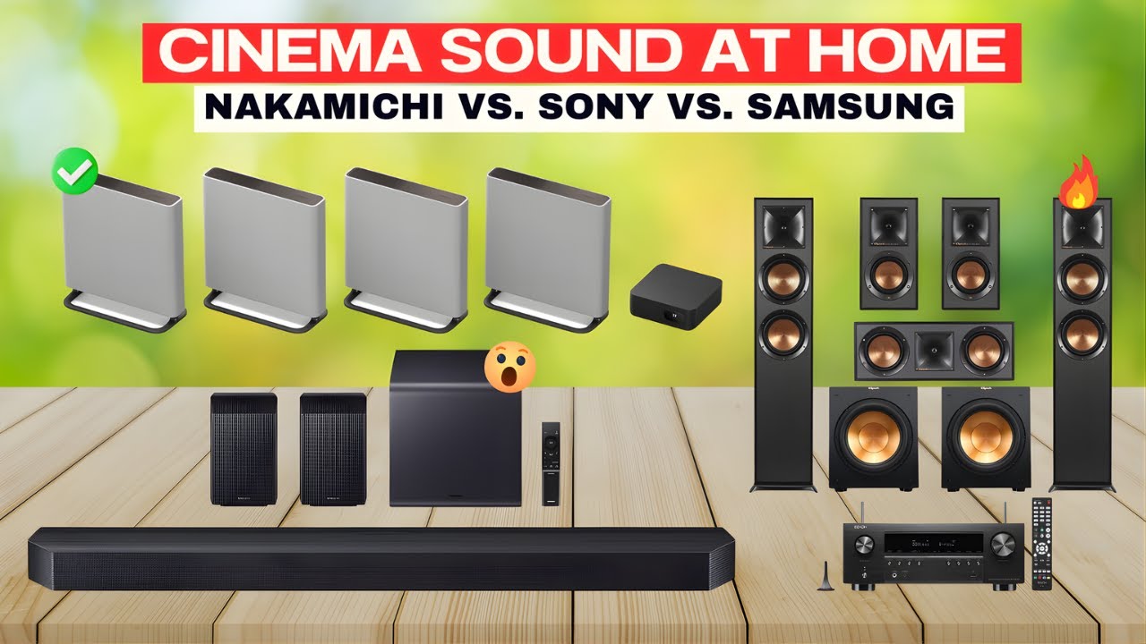 Nakamichi vs. Sony vs. Samsung - Best Home Theater 2026 Ranked