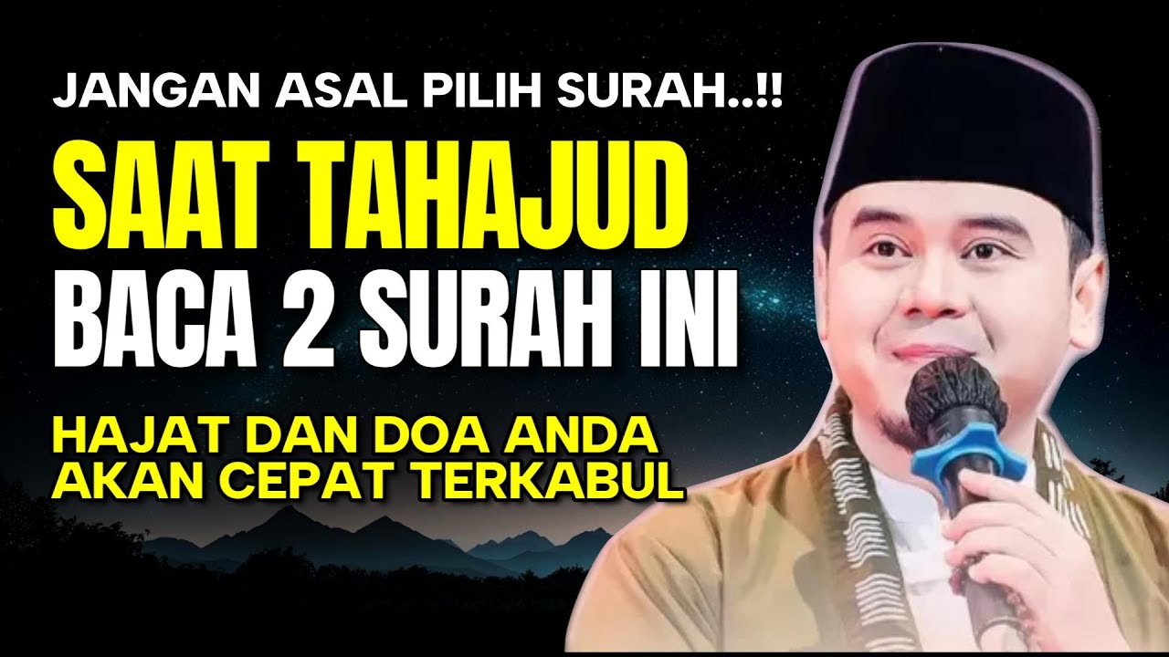 2 SURAH PENDEK SAAT SHOLAT TAHAJUD YANG HARUS KAMU BACA! INSYA ALLAH HAJAT DAN DO'A CEPAT TERKABUL
