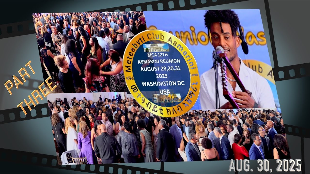 ERITRIAN METEABYTI CLUB 12TH ASMARINI REUNION AUG. 30 2025 WASHINGTON DC.
