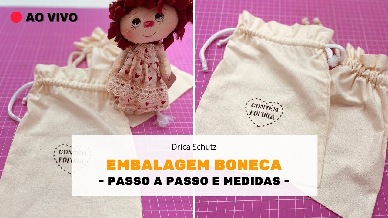 🔴 AULA: Embalagem para boneca - passo a passo completo e medias | Café com Drica
