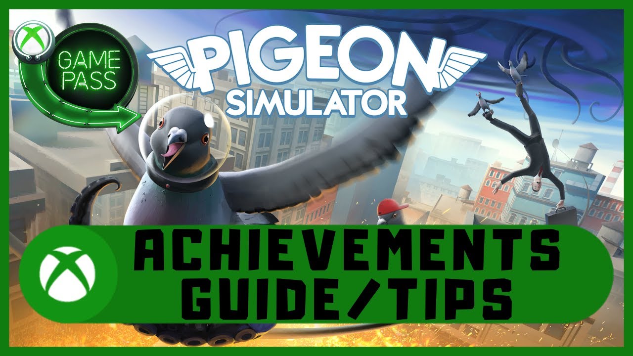 Pigeon Simulator #Xbox 1000GS Руководство/советы по достижениям #XboxGamePass