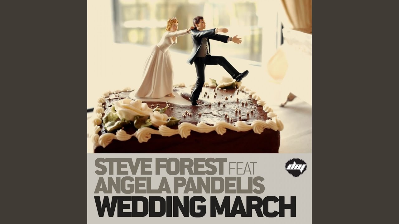 Wedding March (feat. Angela Pandelis) (Nicola Fasano & Steve Forest Mix)