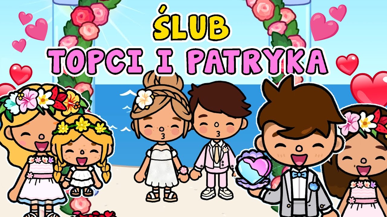 ŚLUB NA PLAŻY 🥰 CUDOWNY DZIEŃ TOPCI I PATRYKA 😍 HISTORYJKA TOCA BOCA PO POLSKU