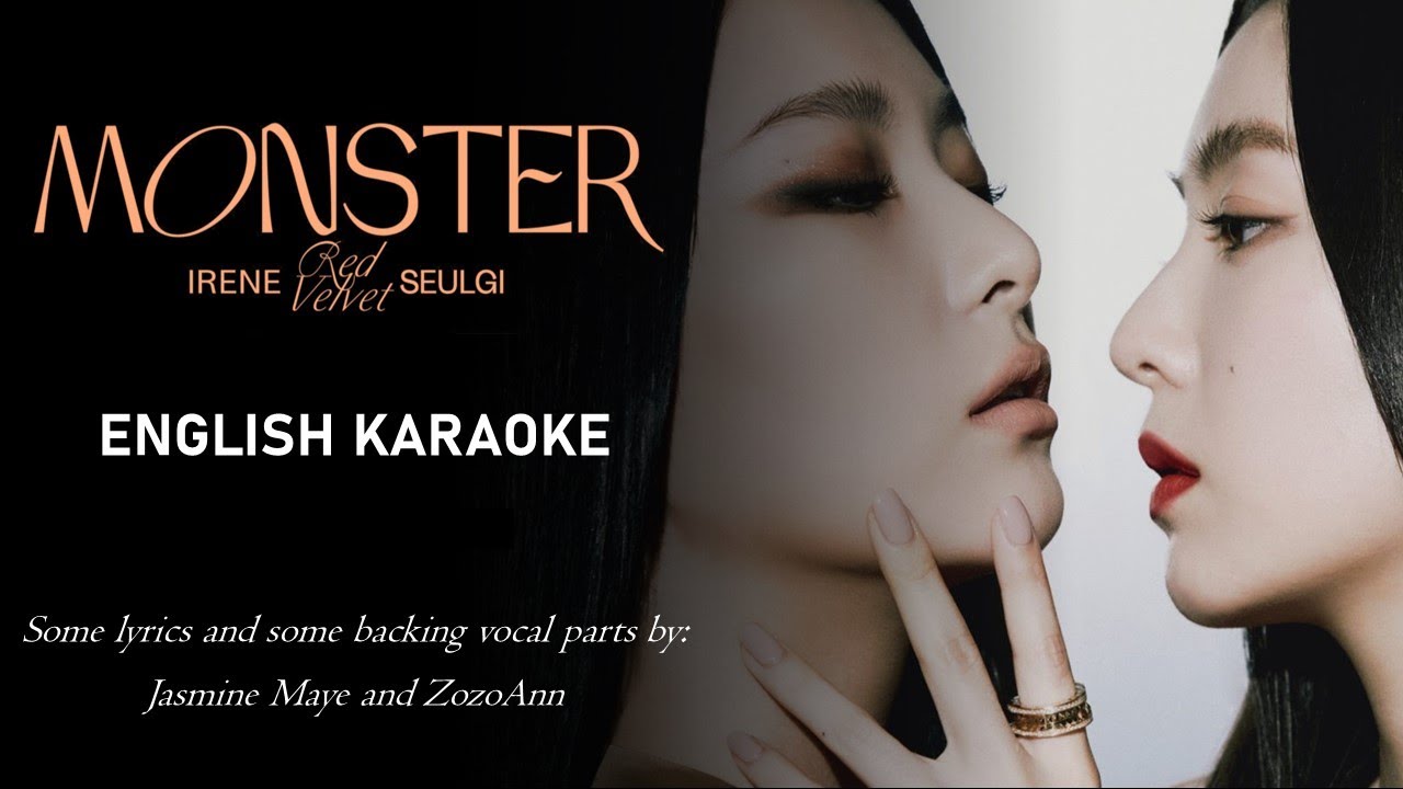 IRENE & SEULGI  - MONSTER - ENGLISH KARAOKE with BACKING VOCALS