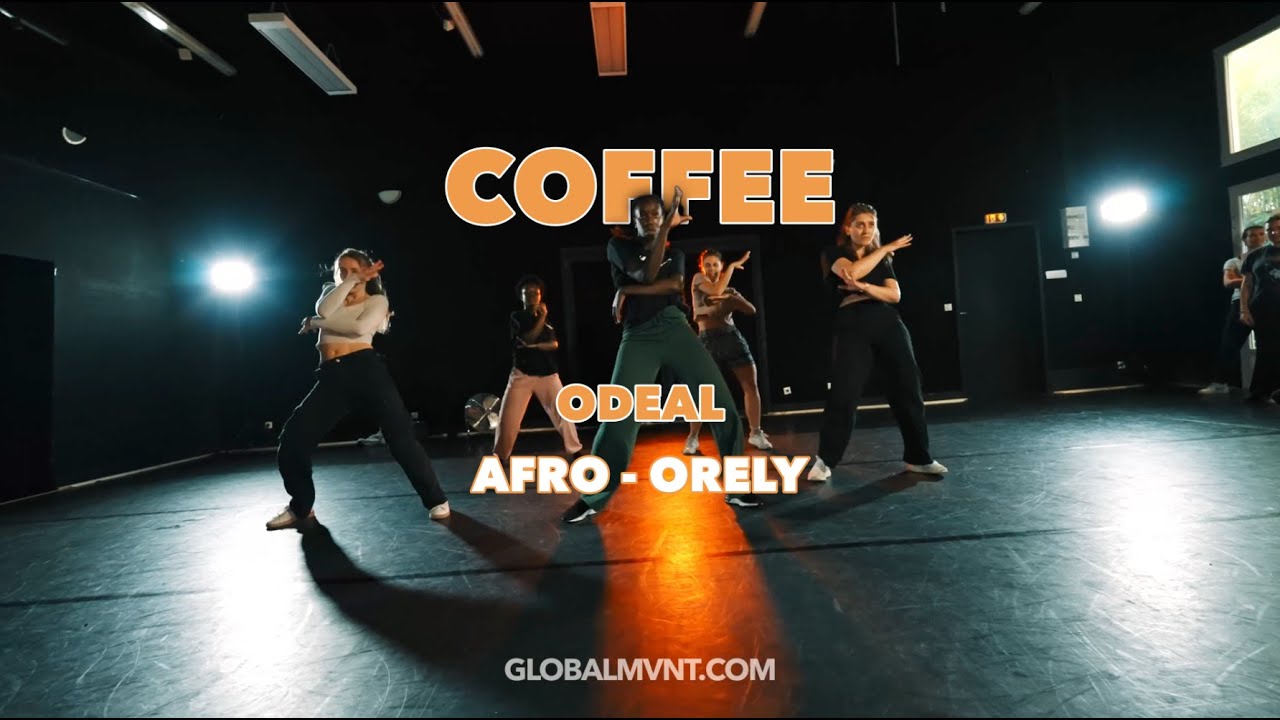 Coffee - Odeal | Orely Afro choreo