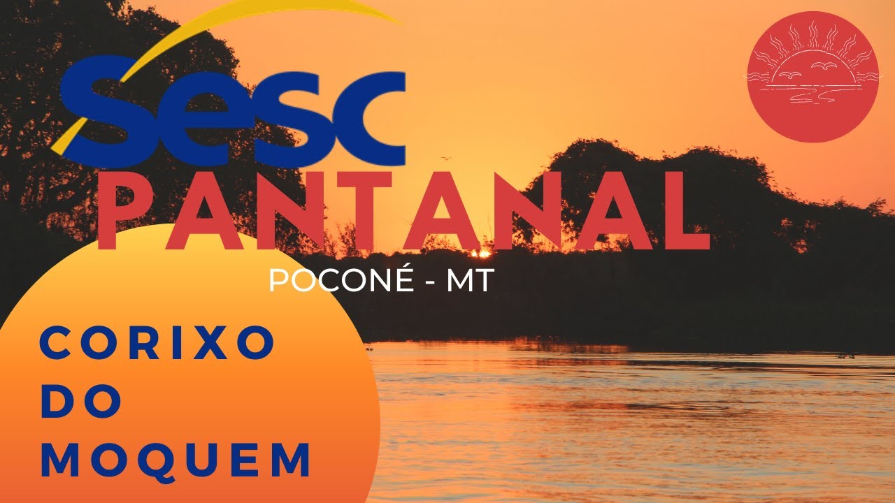 SESC Pantanal - Corixo do Moquem