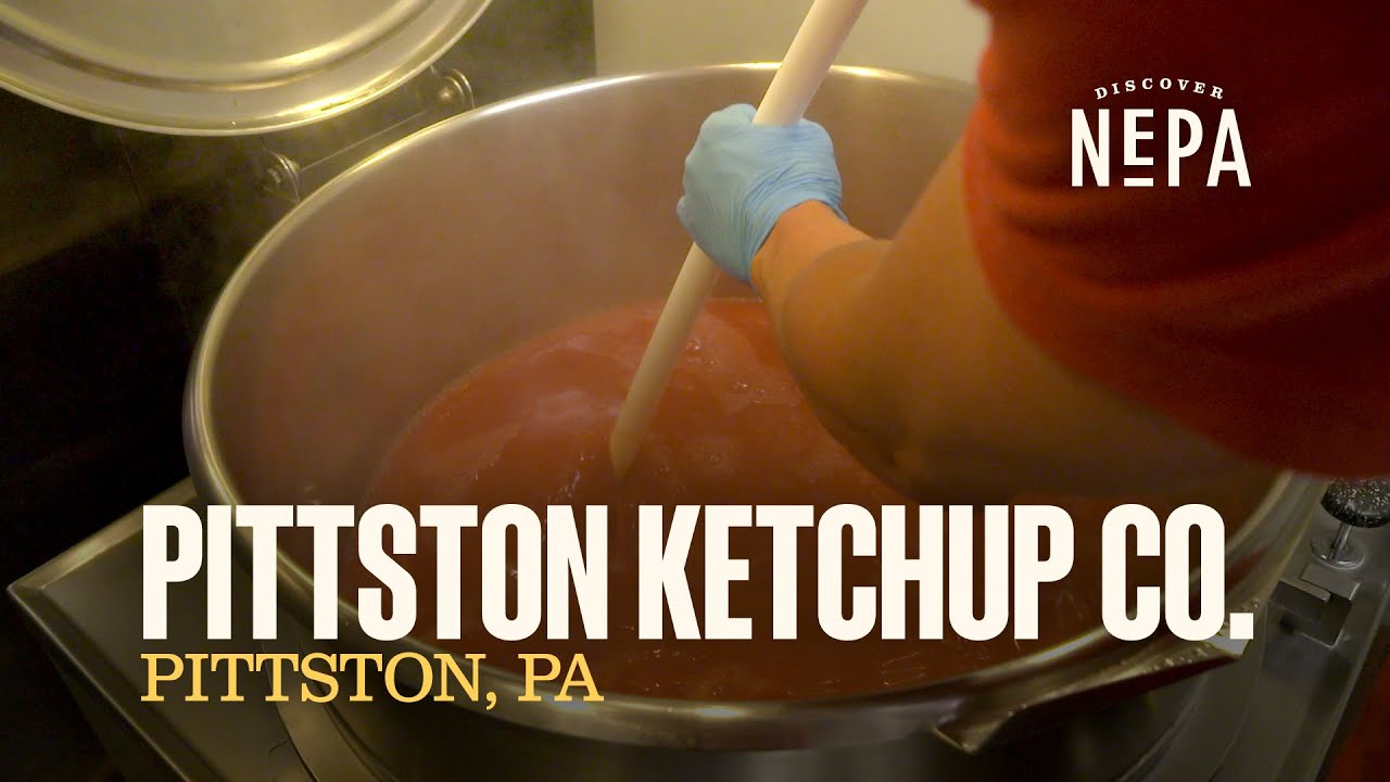Pittston Ketchup Co. | Pittston, PA