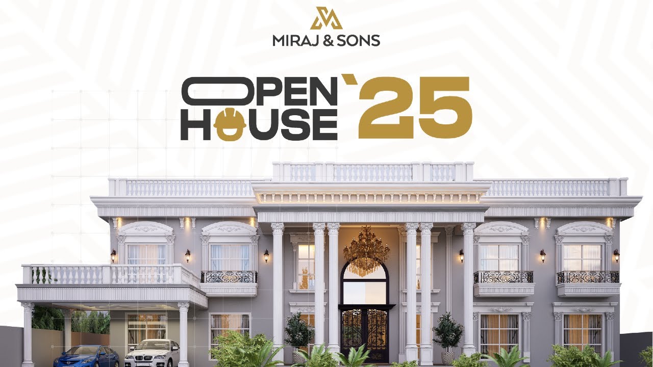 Open House 2025 | Miraj & Sons