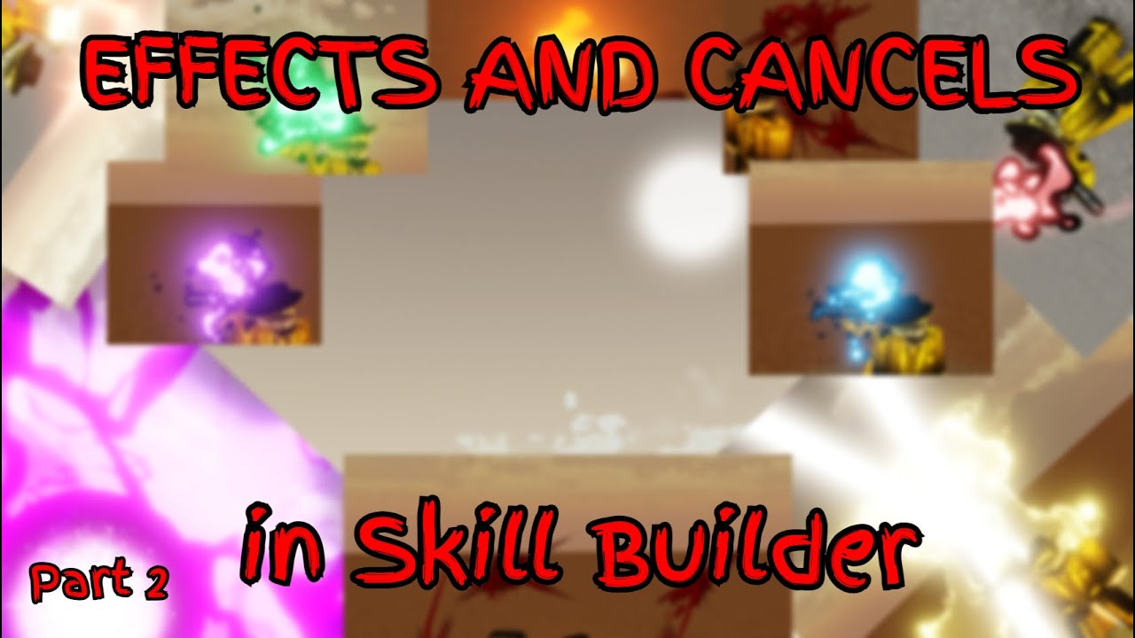 [Skill Builder] Better Effects in Jujutsu Shenanigans