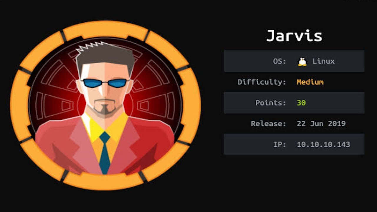 HackTheBox - Jarvis (SpeedRun/Walkthrough)