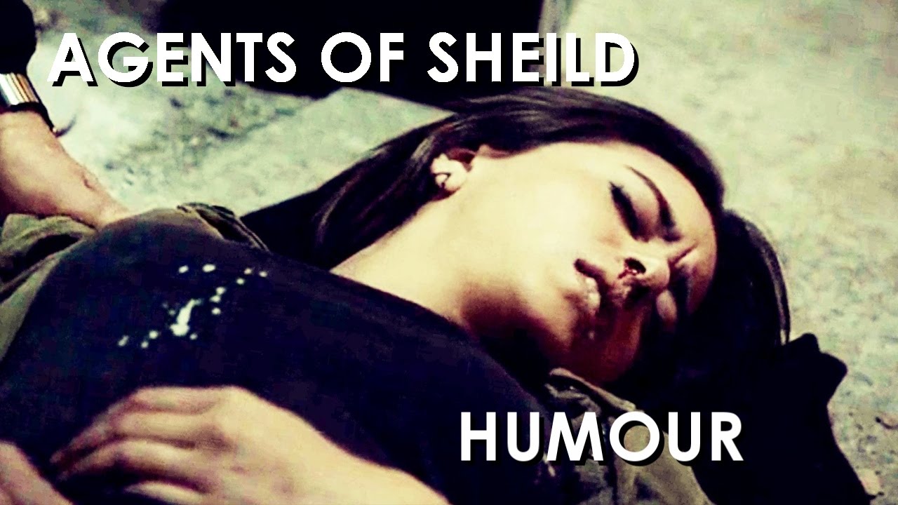 Agents of SHIELD | HUMOUR  #3 [S3a]