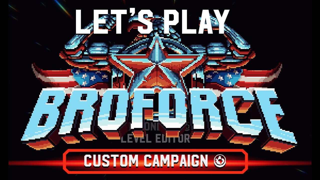 Super Brorio Bros - Broforce Custom Campaigns S3