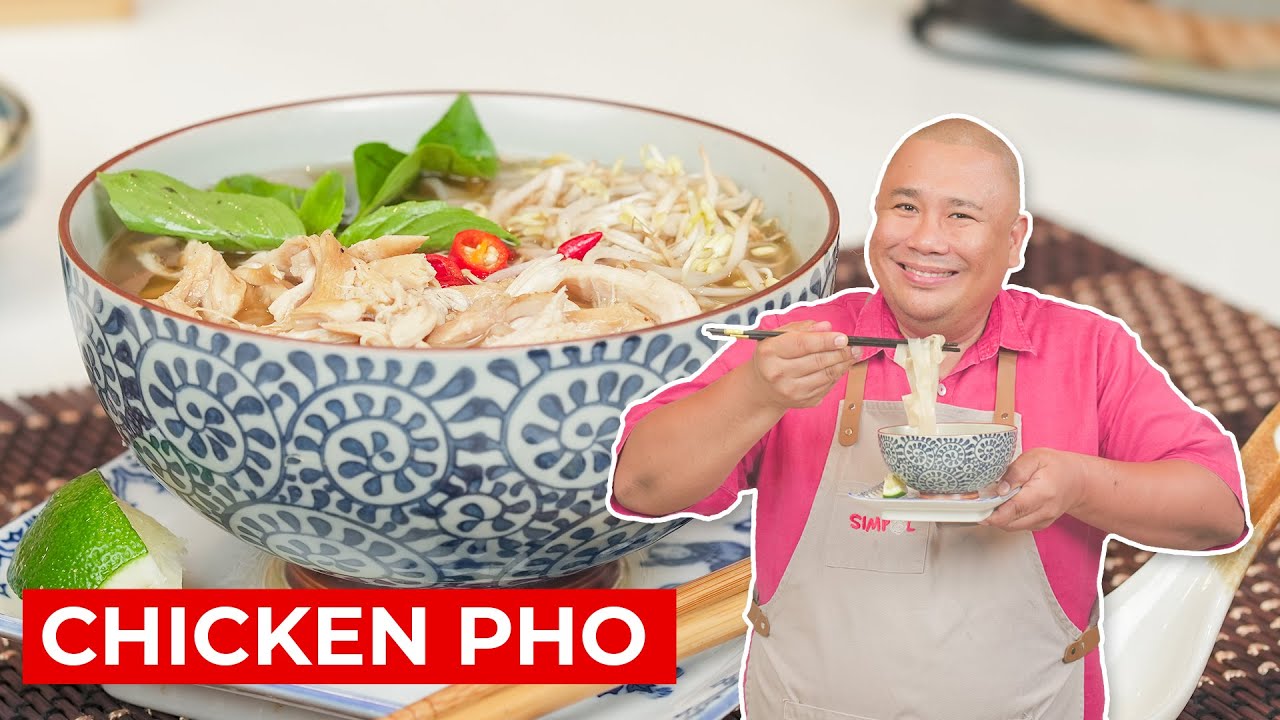 CHICKEN PHO RECIPE | SIMPOL | CHEF TATUNG