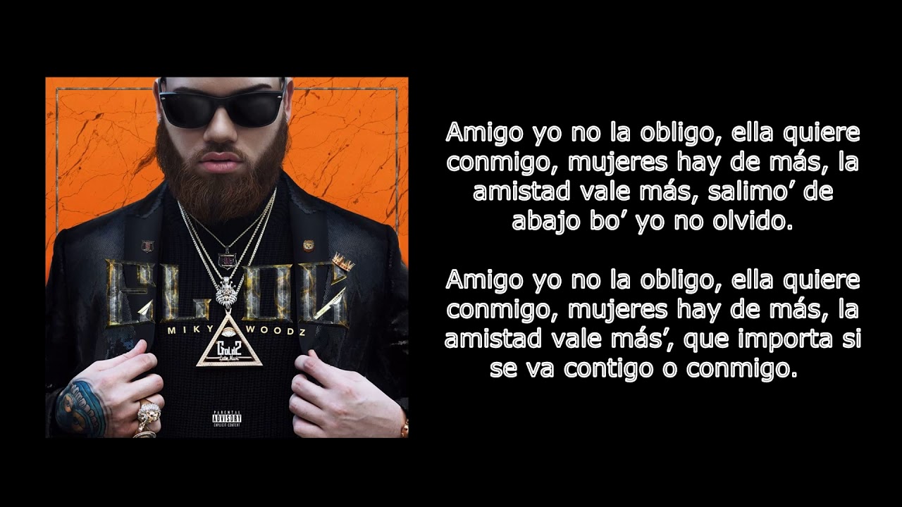 Miky Woodz - Amigo Feat. Darkiel (Letra)