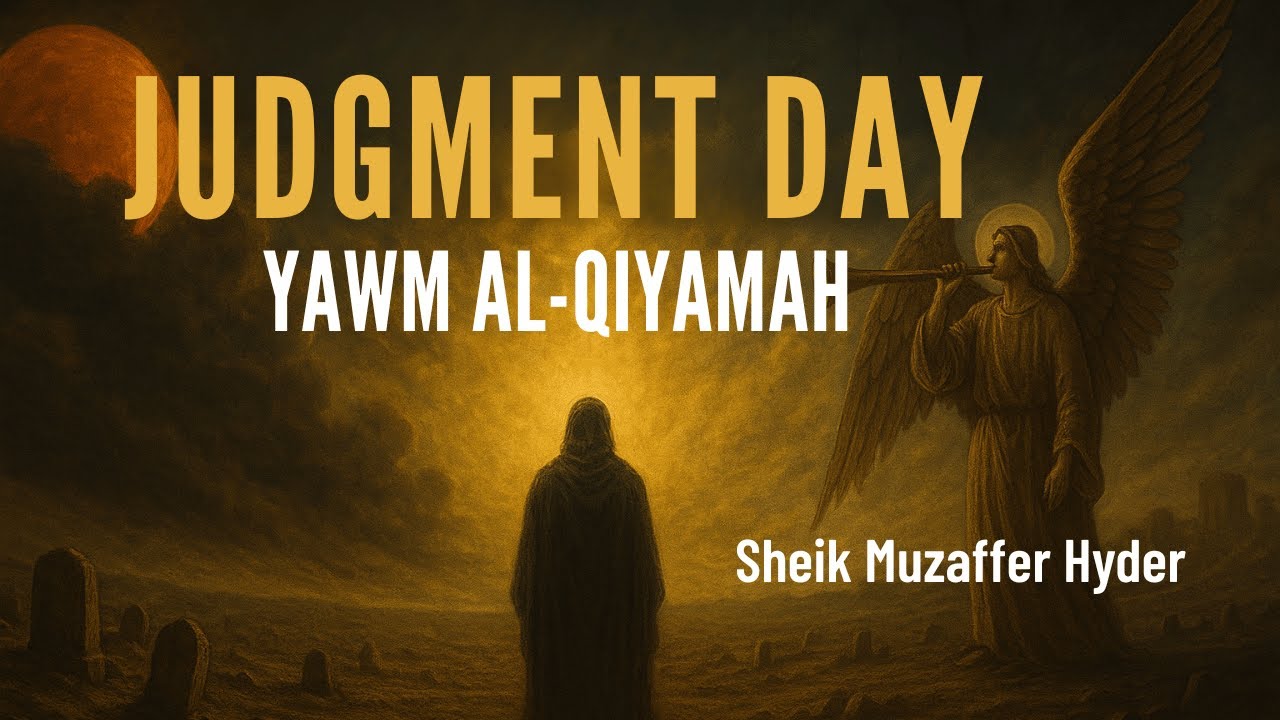 Judgment Day in Islam | Muharram Night 08 | Sheik Muzaffer Hyder