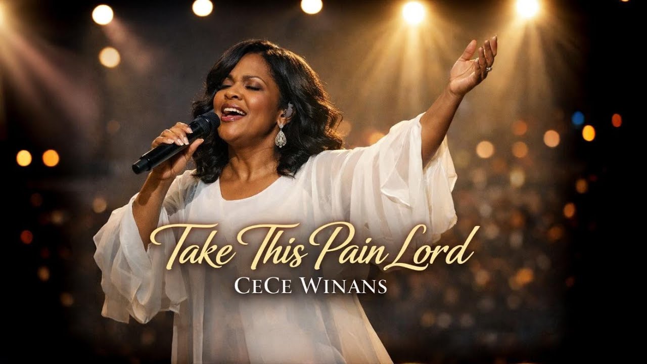 CeCe Winans🙏Take This Pain, Lord | Powerful Emotional Gospel Worship Song 2026✝️