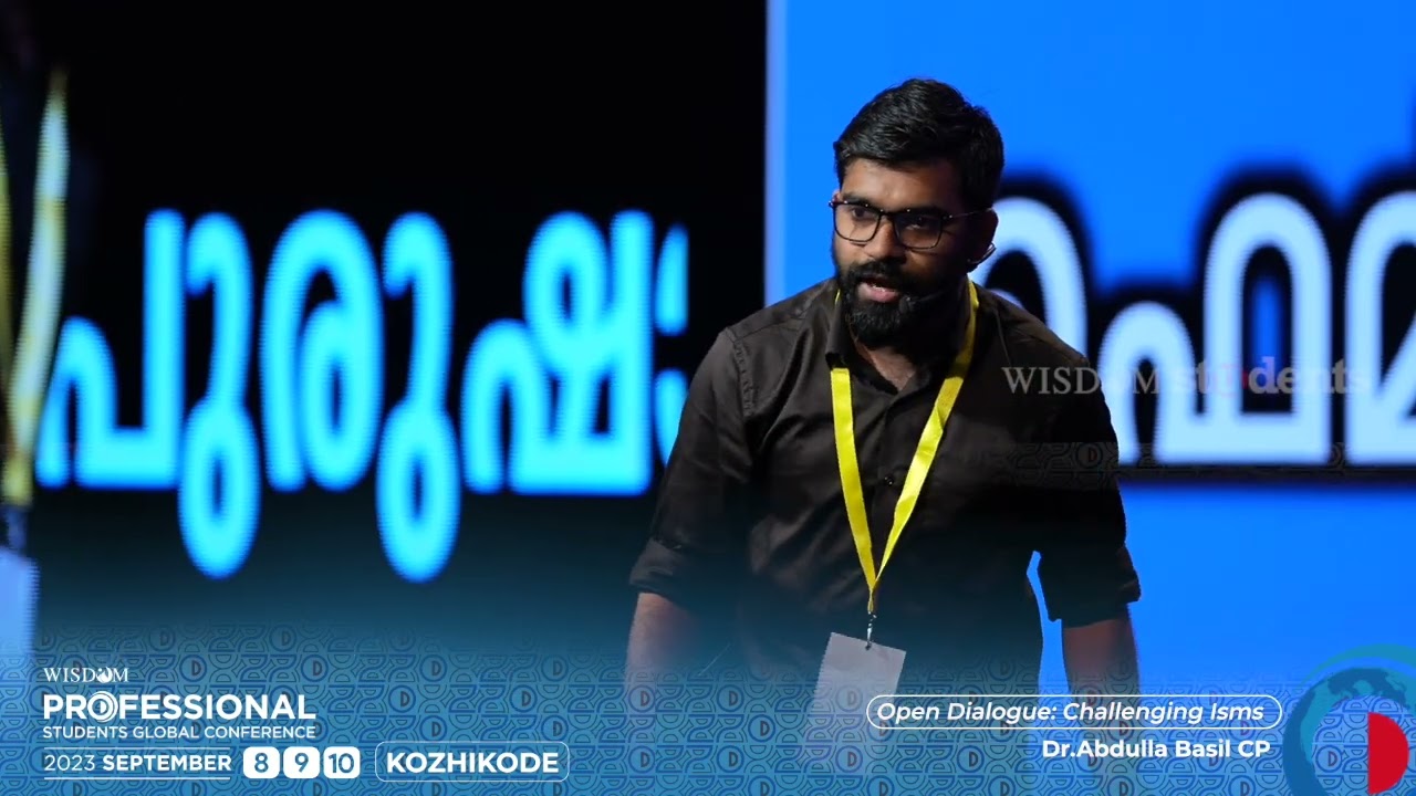 Challenging Isms | Dr.Abdulla Basil CP | Professional Students Global Conference