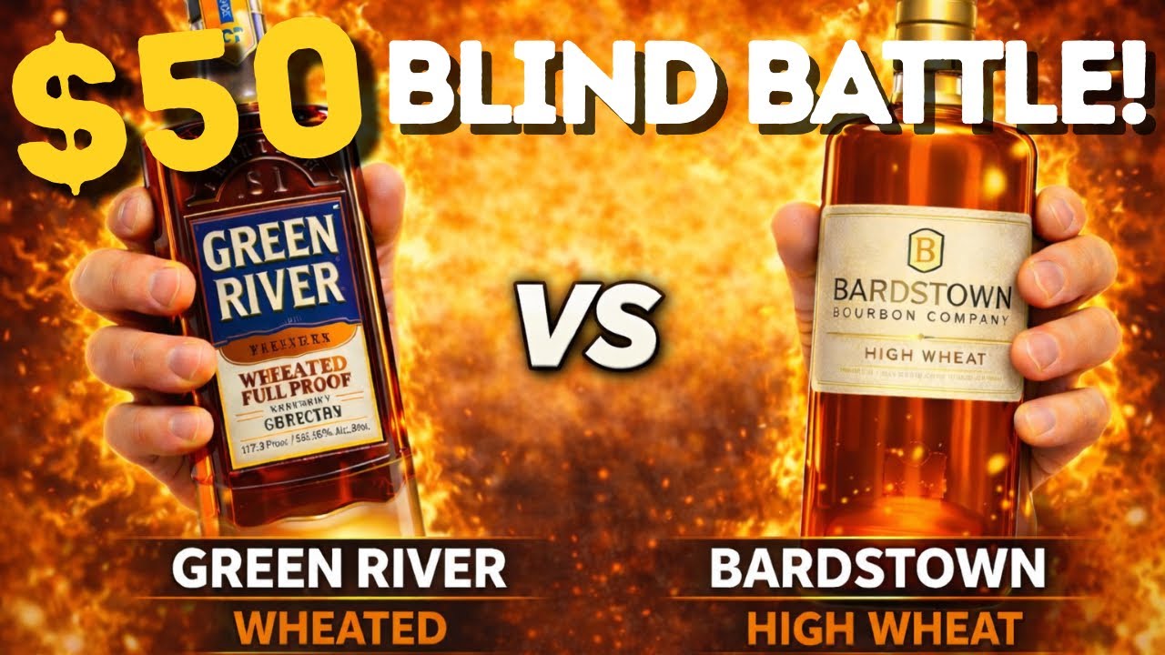 🔥 Green River Wheated Full Proof vs Bardstown High Wheat | $50 Blind Battle & Review