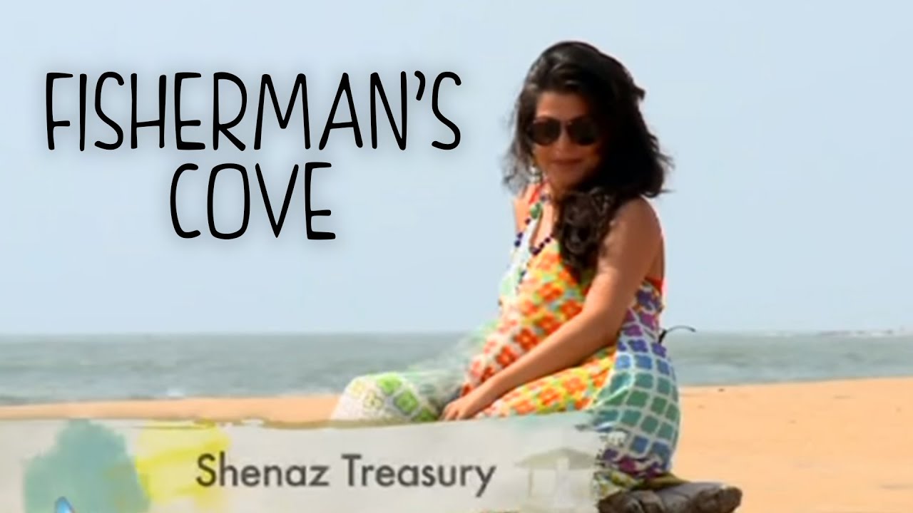 Travel with Shenaz - Fisherman’s Cove | Vivanta By Taj