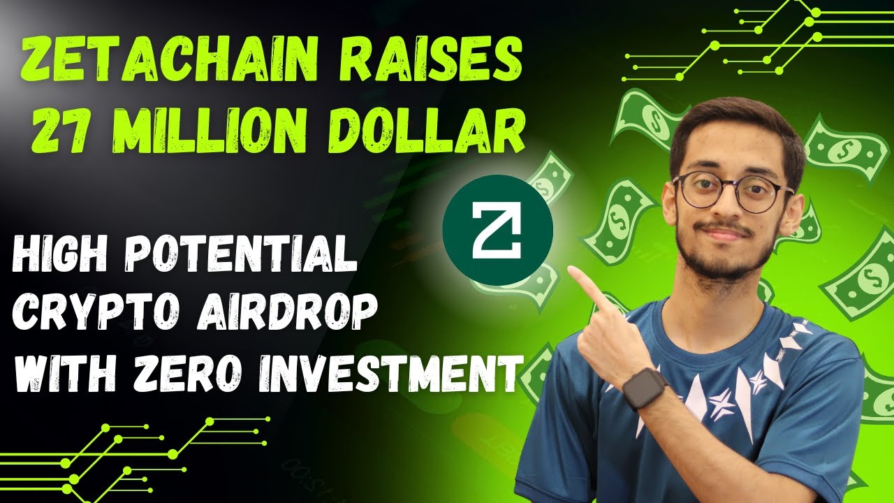 Zetachain Crypto Airdrop With 27 Million Funding - Easy Money