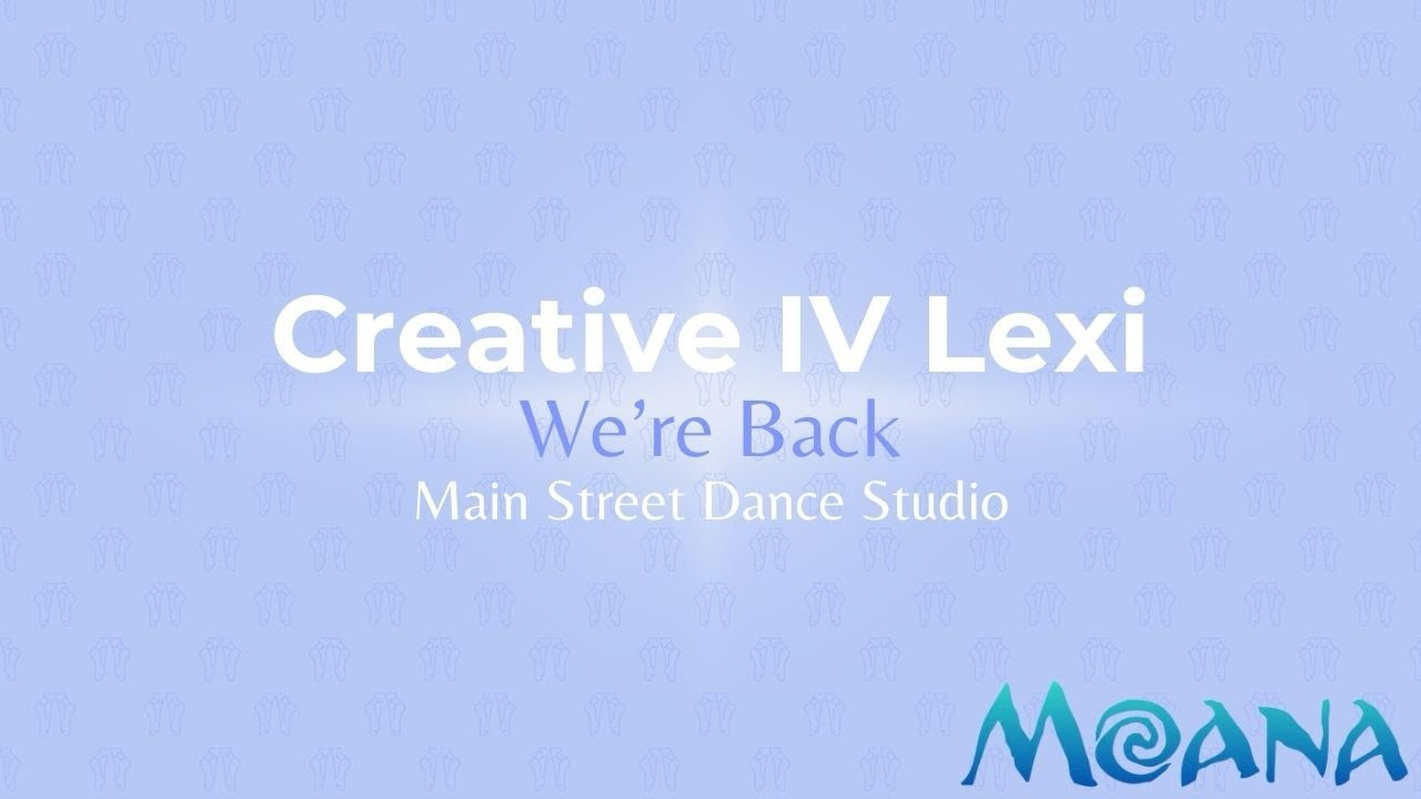 Creative IV Lexi: We’re Back 2/25