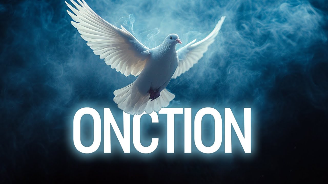 L'onction du Saint-Esprit et ses réalités spirituelles