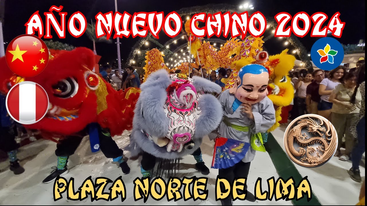 ASÍ CELEBRAN EL AÑO NUEVO CHINO 2024 EN LIMA PERÚ ⛩🎊🍜|  PLAZA NORTE LIMA | AÑO DEL DRAGON DE MADERA