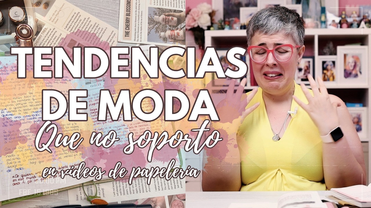 10 TENDENCIAS que NO SOPORTO en V&Iacute;DEOS DE PAPELER&Iacute;A | &iquest;LO HACES T&Uacute; TAMBI&Eacute;N?